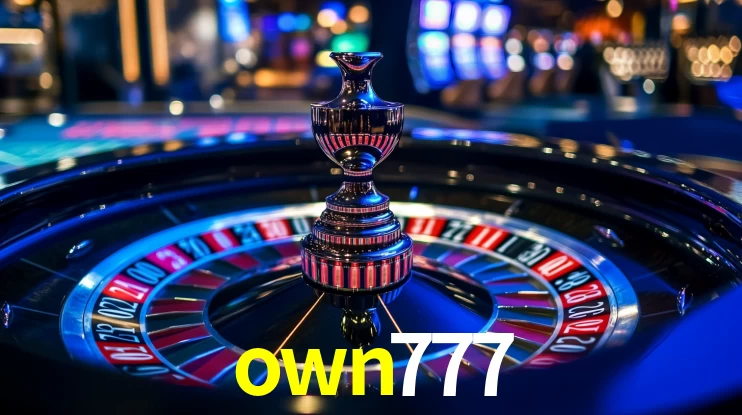 Explore as vantagens do own777: serviço profissional e confiabilidade
